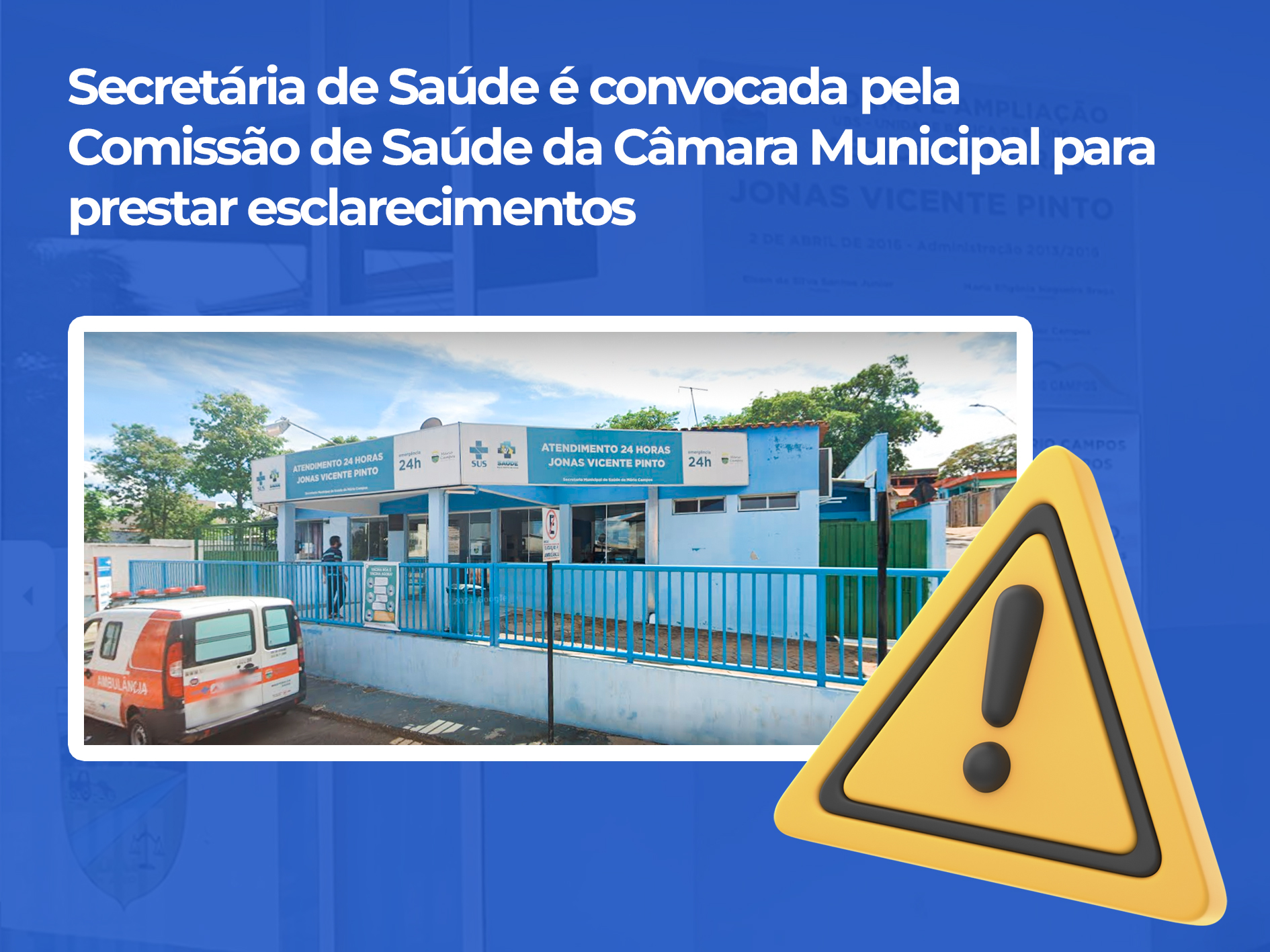 Secretária de Saúde é convocada pela CMMC para prestar esclarecimentos